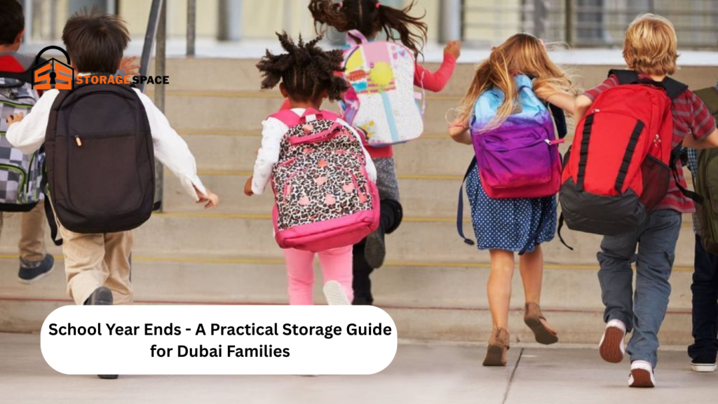 School Year Ends A Practical Storage Guide for Dubai Families storage space dubai