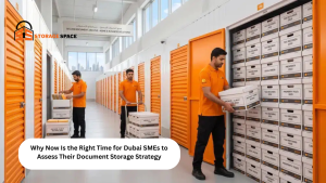 Why Now Is the Right Time for Dubai SMEs to Assess Their Document Storage Strategy storage space dubai